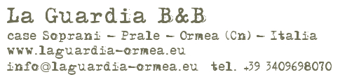 bed and breakfast - b&b la guardia ormea - valle tanaro